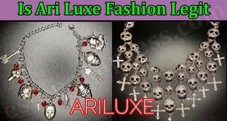 Ari Luxe Fashion Online Website Reviews
