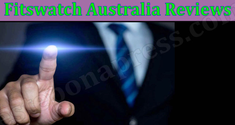 Fitswatch Australia Reviews [Nov] Trustworthy or a Hoax