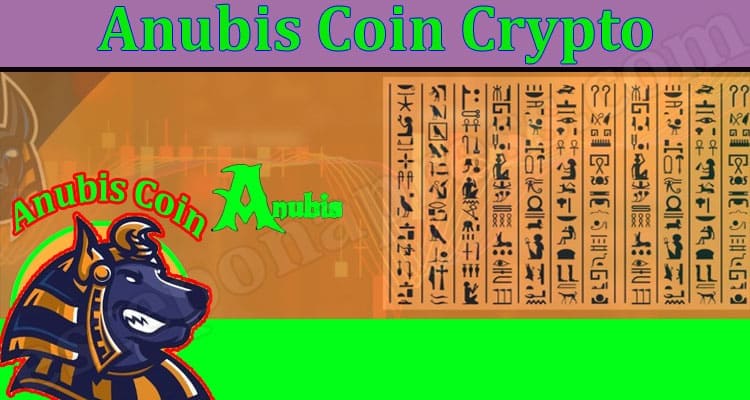 Latest News Anubis Coin Crypto