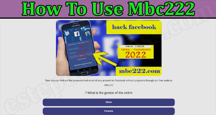 How To Use Mbc222 {Mar 2022} Hacking Site: Legitimacy