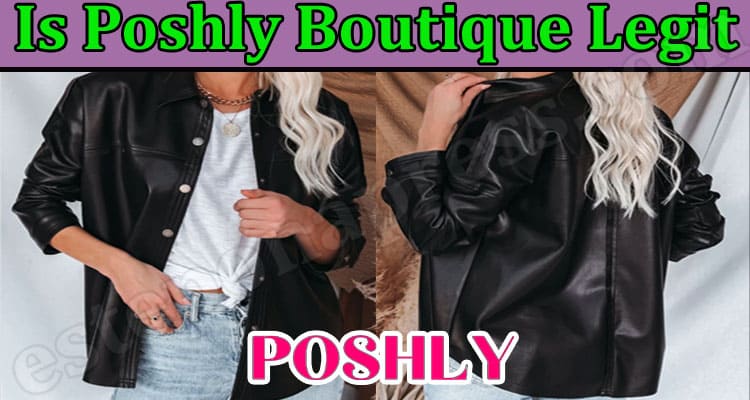 Poshly Boutique online Website Reviews