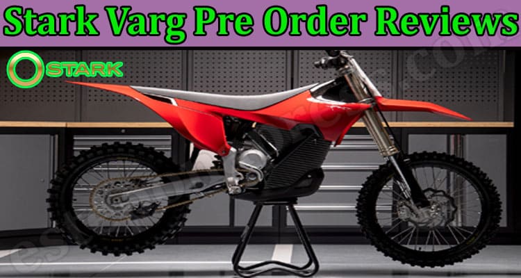 Stark Varg Pre Order Online Product Reviews