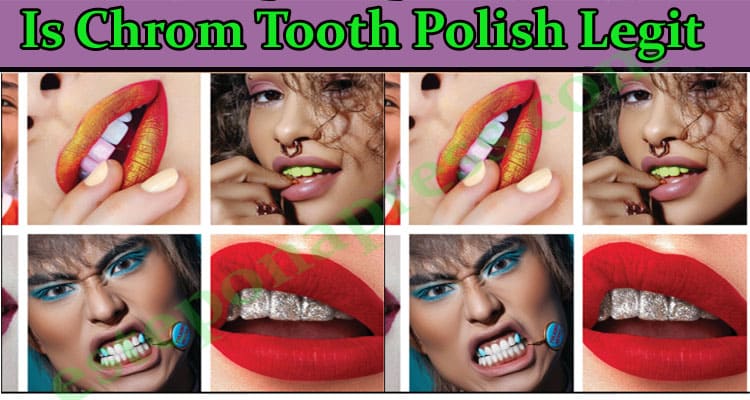 Chrom Tooth Polish Online Website Reviews