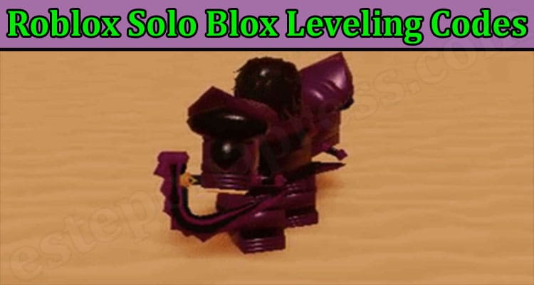Gaming Tips Roblox Solo Blox Leveling Codes