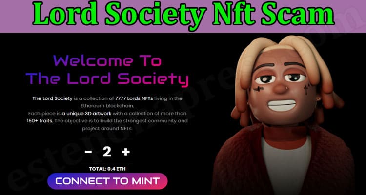 Latest News Lord Society Nft Scam