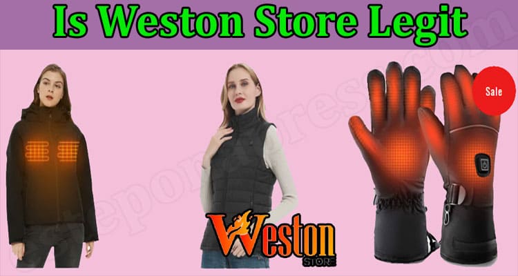 Weston Store Online Website Reviews