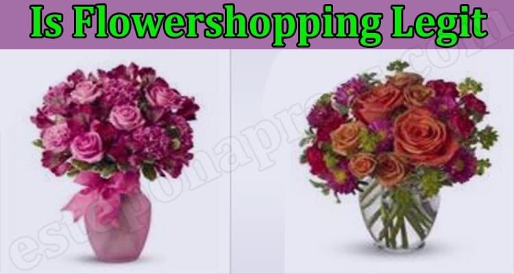Flowershopping Online Website Reviews