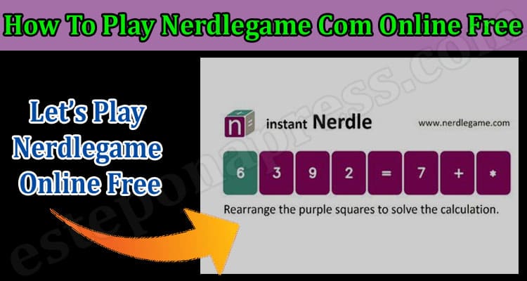 Gaming Tips How To Play Nerdlegame Com Online Free