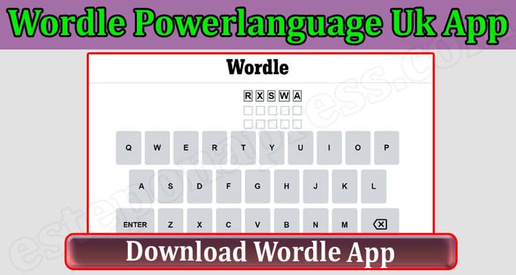 Gaming Tips Wordle Powerlanguage Uk App