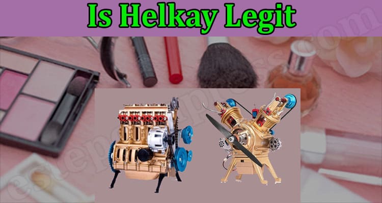 Helkay Online Website Reviews