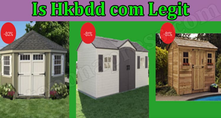 Is Hkbdd com Legit (Feb 2022) Check Detailed Reviews!