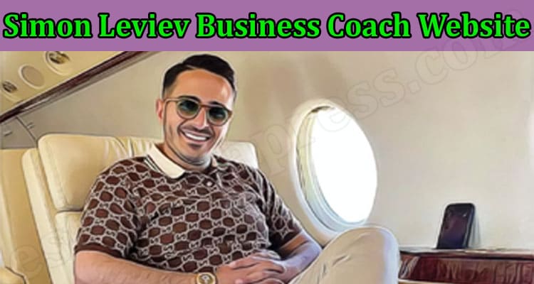 Latest News Simon Leviev Business Coach Website