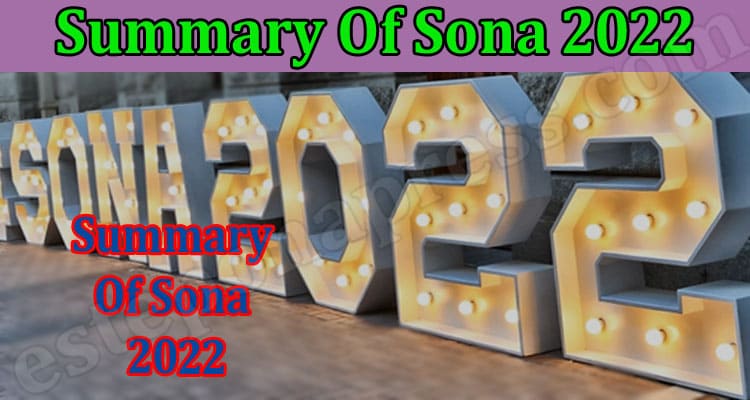 Latest News Summary Of Sona 2022