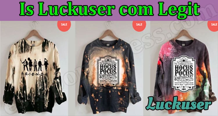 Is Luckuser com Legit (Feb 2022) Detailed Reviews Here!