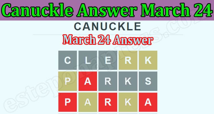 Gaming Tips Canuckle Answer March 24