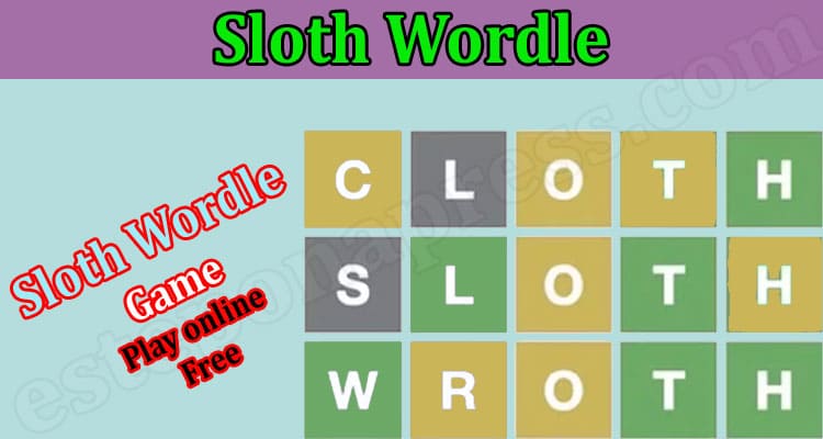 Gaming Tips Sloth Wordle