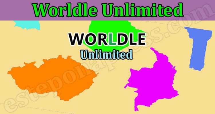 Worldle Unlimited {March 2022} Game Zone Information!