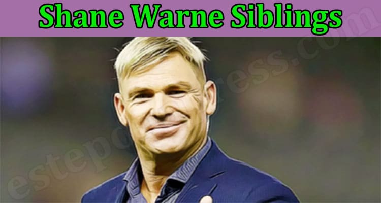 Latest News Shane Warne Siblings
