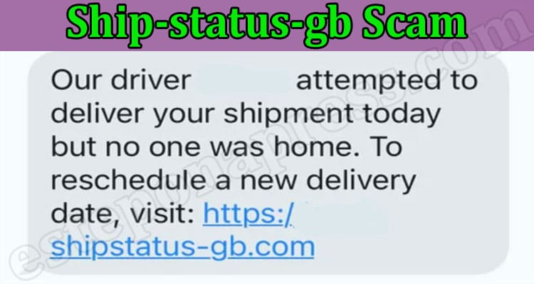 Latest News Ship-status-gb Scam