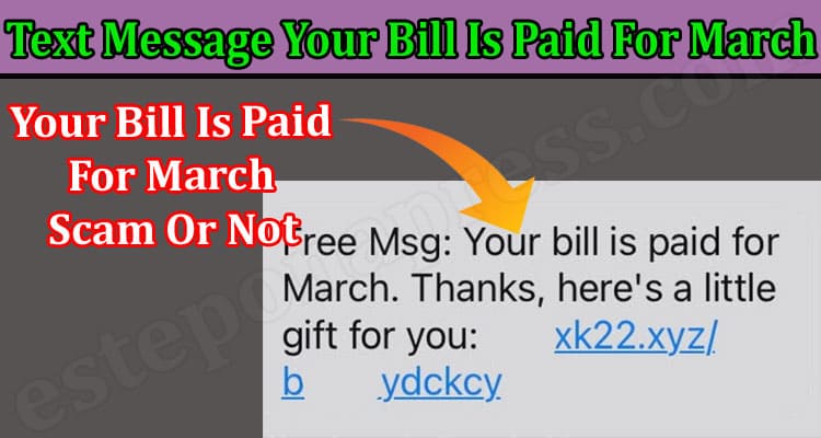 Latest News Text Message Your Bill Is Paid For March