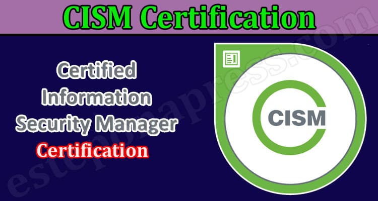 Latest News CISM Certification