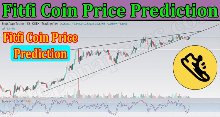 Latest News Fitfi Coin Price Prediction 2022
