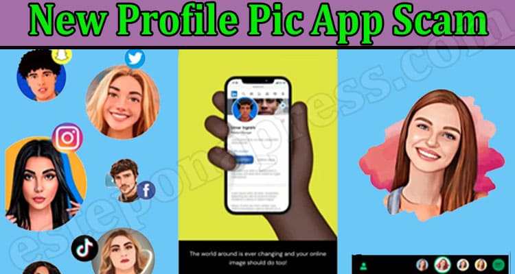 Latest News New Profile Pic App Scam