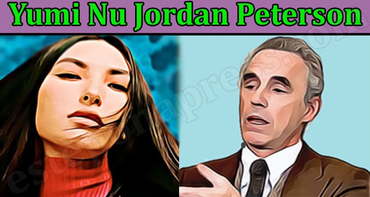 Latest News Yumi Nu Jordan Peterson