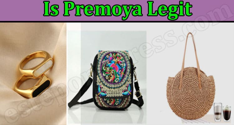 Premoya Online Website Reviews