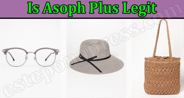 Asoph Plus Online Website Reviews