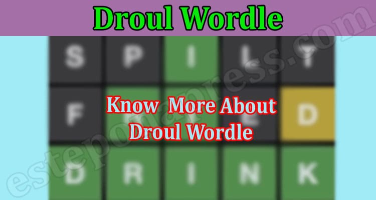 Gaming Tips Droul Wordle