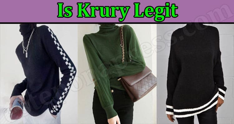 Is Krury Legit {June 2022} Know The Complete Review!