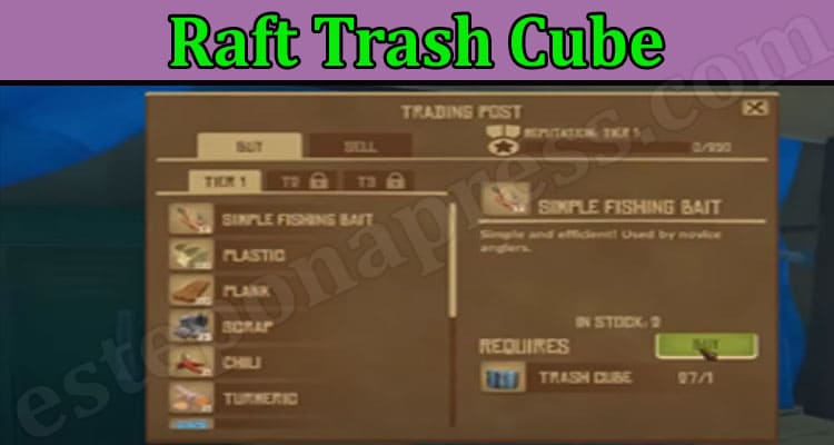 Gaming Tips Raft Trash Cube