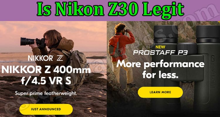 Nikon Z30 Online Website Reviews