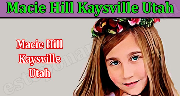 Latest News Macie Hill Kaysville Utah