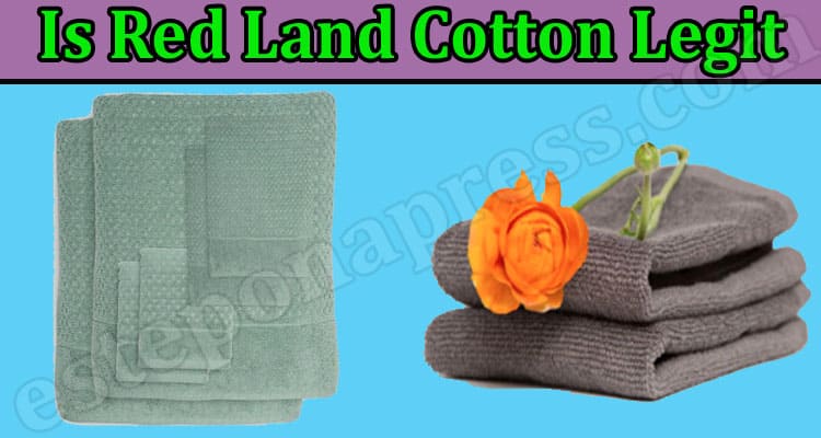 Red Land Cotton Online Website Reviews