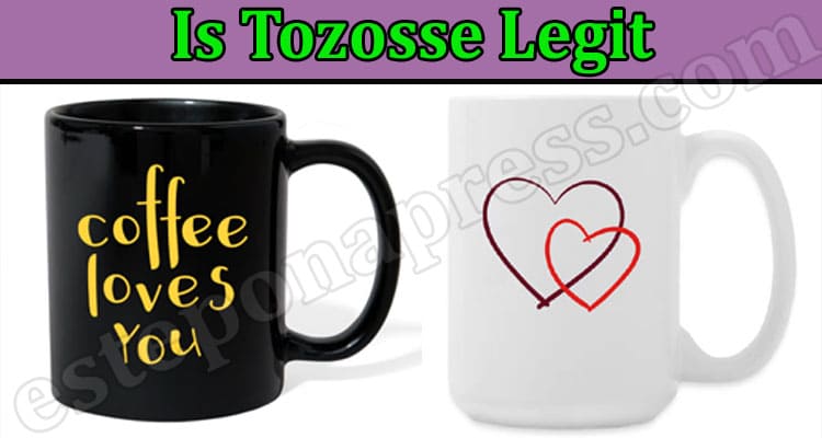 Is Tozosse Legit Online Website Reviews