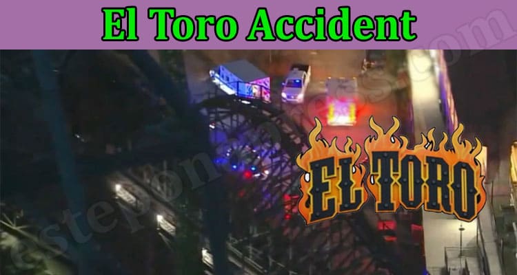 Latest News El Toro Accident