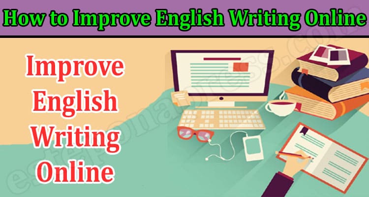 How to Improve English Writing Online