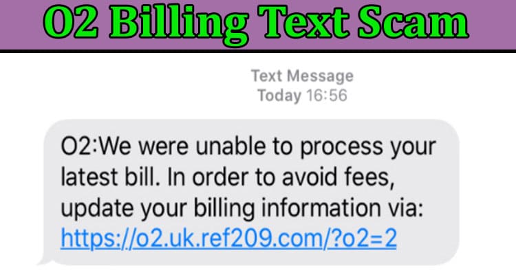 Latest News O2 Billing Text Scam