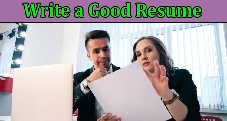 How to Write a Good Resume for an It Manager