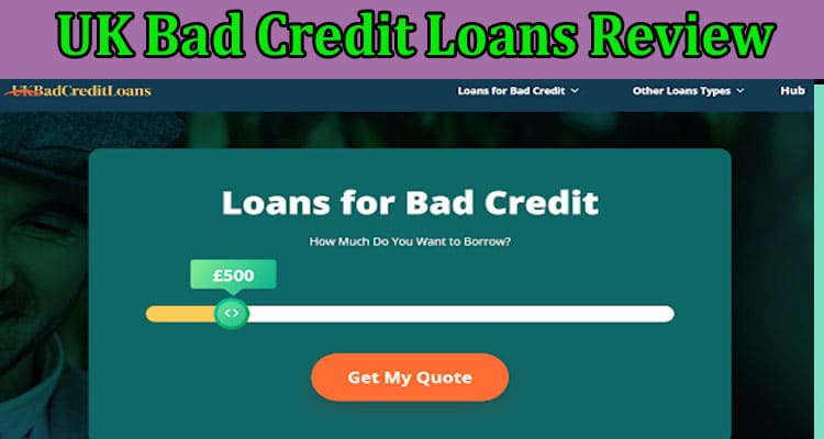 UK Bad Credit Loans Online Review