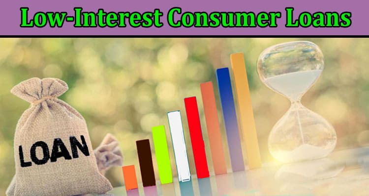 Complete Information About Lav Rente Forbrukslån – Pros & Cons of Low-Interest Consumer Loans