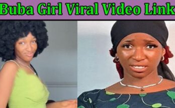 Latest News Buba Girl Viral Video Link