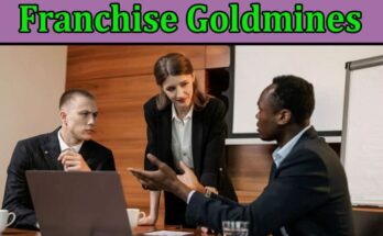 Franchise Goldmines 10 Industries Primed for Prosperous Entrepreneurship